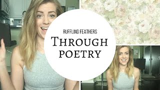 I WROTE A POEM?! | RUFFLING FEATHERS