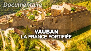 Vauban, la France fortifiée  Des Racines et des Ailes  Documentaire complet