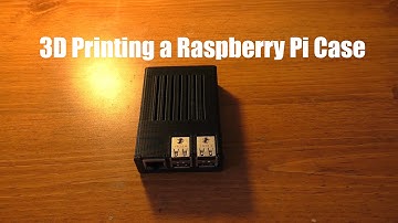 3D Printed #2: Raspberry Pi Case