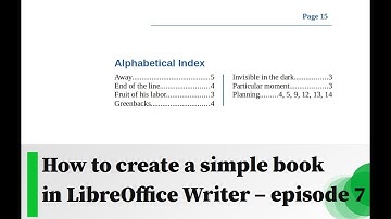 How to create a simple book in LibreOffice Writer - Episode 7