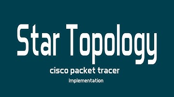 Star Topology Implementation using Cisco packet tracer Software in Bangla