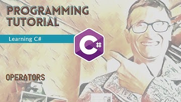 Lesson 5 - Learning C# - Operators
