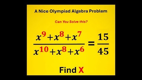A Nice Olympiad Algebra Problem! #olympiadpreparation #education #learnmath #maths #algebra