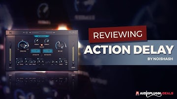 Checking out NoiseAsh Action Delay
