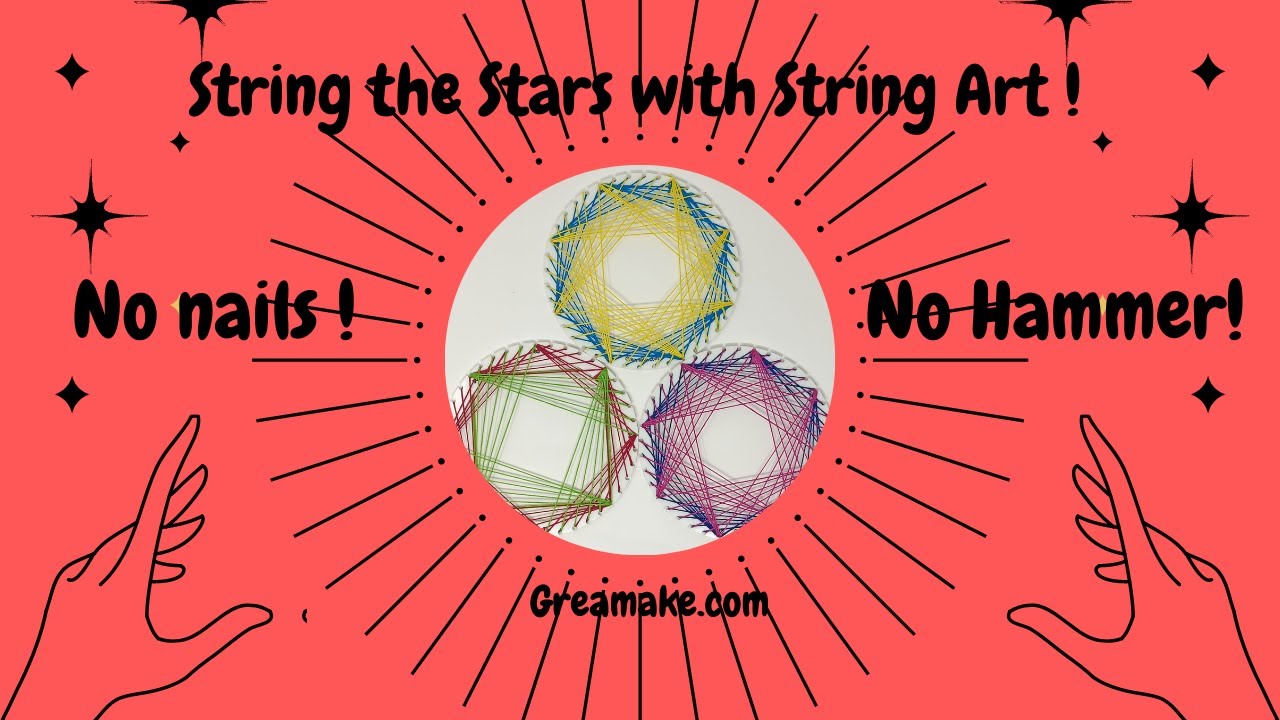DIY Star Pattern String Art without Nails and Hammer ! Math STEM ...