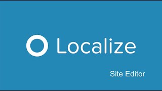 [2020] Introducing the Localize Site Editor | Edit Website Text Instantly Without Code
