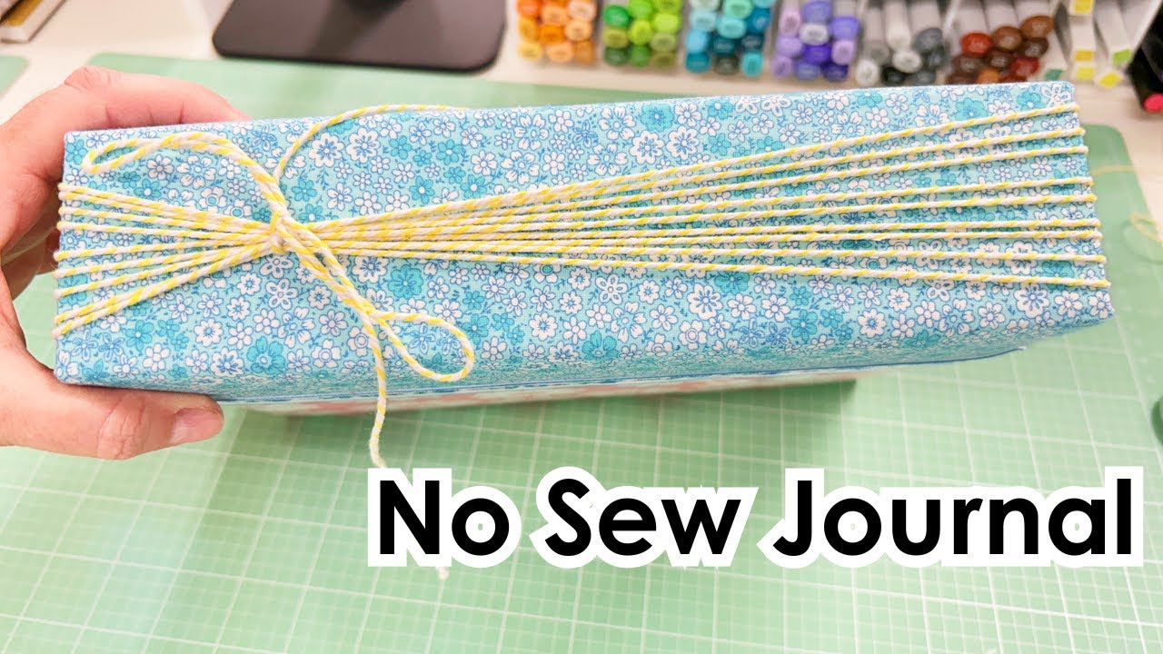No Sew Journal Completion - YouTube