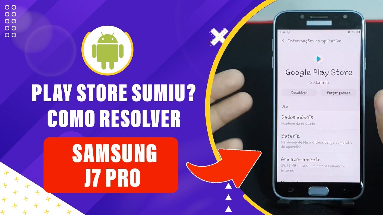Como resolver caso a sua Play store tenha sumido no seu Samsung J7 Pro