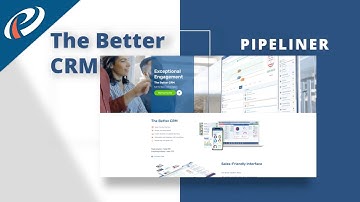 Pipeliner CRM - Exceptional, Unique, Effective!