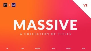 Massive Titles Pack ( MOGRT ) ▶▷ Premiere Pro Trends ◁◀