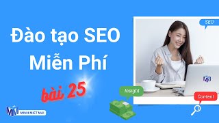 BÀI 25 Các bước cài đặt và sử dụng công cụ audit website Phần 2 | Học SEO miễn phí Online từ A-Z