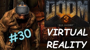 DOOM 3 BFG Edition VR [Let