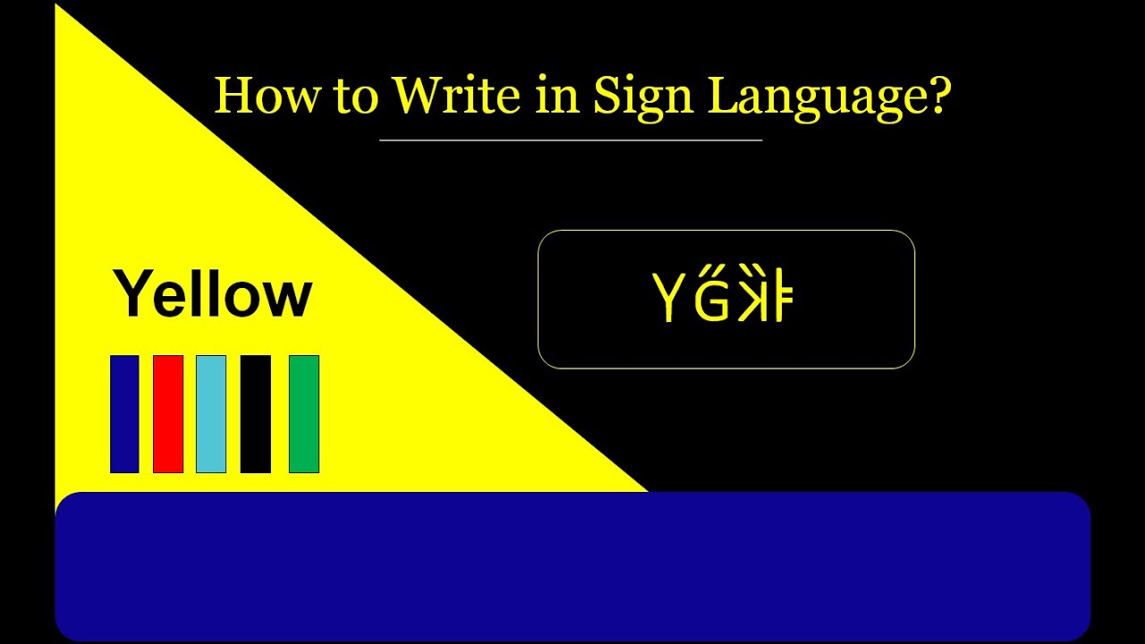 Deaf people ask, how to write in sign language? Yellow - YouTube