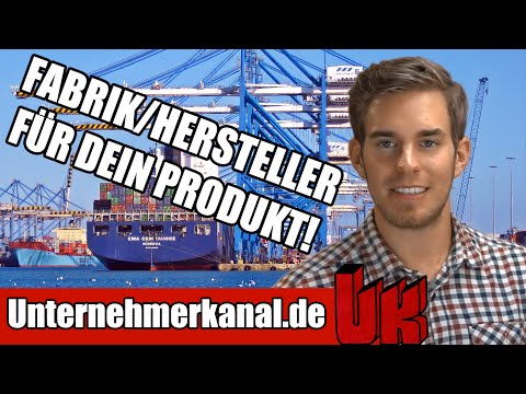 Für Unternehmer: So findest du eine Fabrik /Hersteller für dein Produkt!