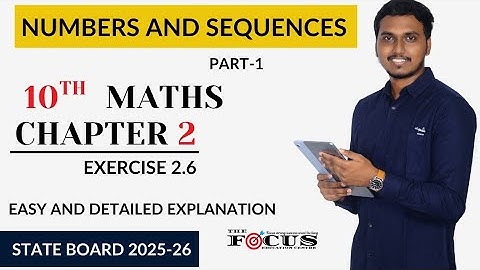 10th Std Maths Exercise 2.6 – Numbers & Sequences Chapter | 10th maths chapter 2 