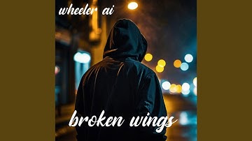 Broken Wings