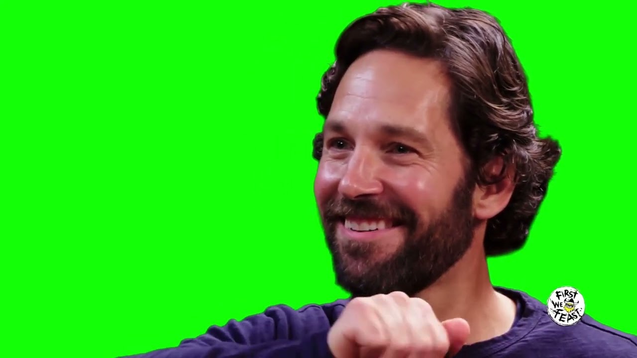 Paul Rudd "look at us" green screen