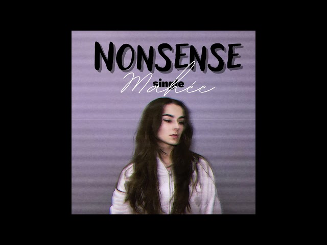 Nonsense-  MAHÉE (Original song) class=