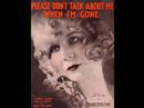Bert Lown's Orch. - Please Don't Talk About Me Whe...
