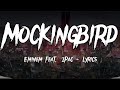 Mockingbird - Eminem feat. 2Pac [ Lyrics ]