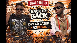 DJ VXFAISAL X DJ DREADLAZER B2B MIX @SHAKEDOWN SATURDAY SPONSORED BY SMIRNOFF UG AT AURA