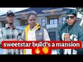 Patoto Pa SWEETSTAR ashangaza watu kwa kujenga mansion Kwa reserve na Town🔥congratulations👏🥳🎉Patoto