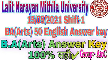 BA(Arts) 50 English Objective answer key 15/09/2021 Shift-1 Lnmu Part-1 50 English Answer key 2021