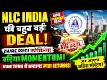 NLC India Big Deal 🚨 Share Price Ready to Blast? | Share Market Latest News Today 💥