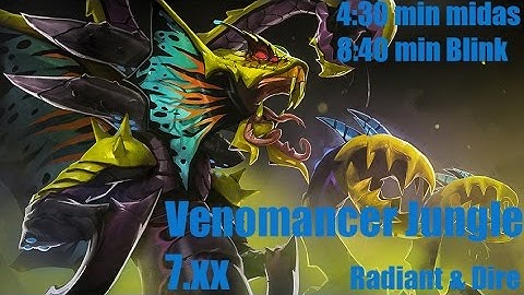 Venomancer jungle radiant & dire fast hand of midas & blink dagger 7.xx
