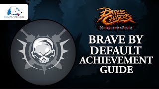 Battle Chasers: Nightwar Brave by Default Achievement Trophy Guide Walkthrough