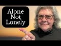 Alone but not lonely what everyone gets wrong about solo living