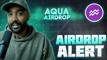 AQUA Coin Airdrop | Get Up to $15,000 $AQUA | Crypto Airdrop November 2025  [step by step guide]