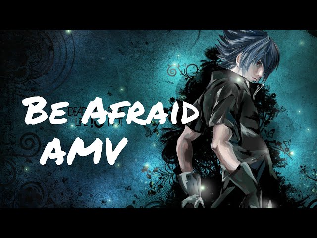 Be afraid - blacklite district (AMV) class=