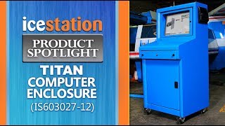 Freestanding Computer Enclosure - NEMA 12 IceStation TITAN