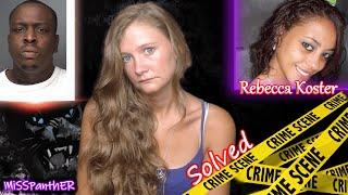 The Brutal Murder of Rebecca Koster