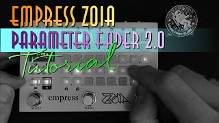 Zoia Tutorial: Parameter Fader - Logically Revisited