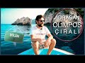 Olimpos, Adrasan, Çıralı Gezi Rehberi - Bölüm 2