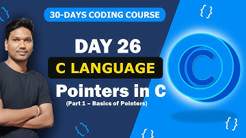 Day 26: Pointers in C (Part 1) | Introduction to Pointers in Telugu | C Programming Tutorial