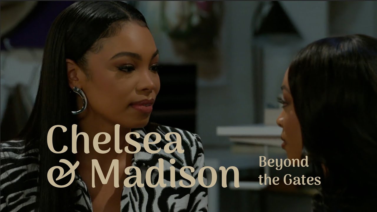 Chelsea & Madison | Beyond the Gates Part 7 – Their first kiss… sparks flew