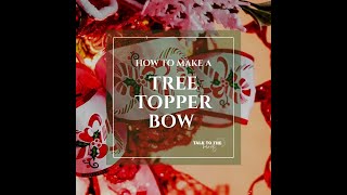 Making A Tree Topper Bow With Pro Bow The Hand