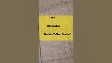 Statue of Unity Gujarat 15s Highlights | World