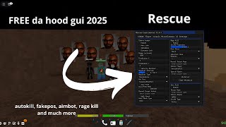 FREE OP da hood gui script 2025, autokill, rage kill, fake pos, kill aura, and much more (Rescue)