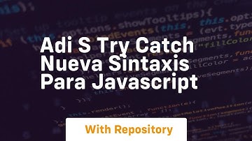 adi s try catch nueva sintaxis para javascript