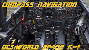 DCS:World - Bf-109 K-4 Navigation