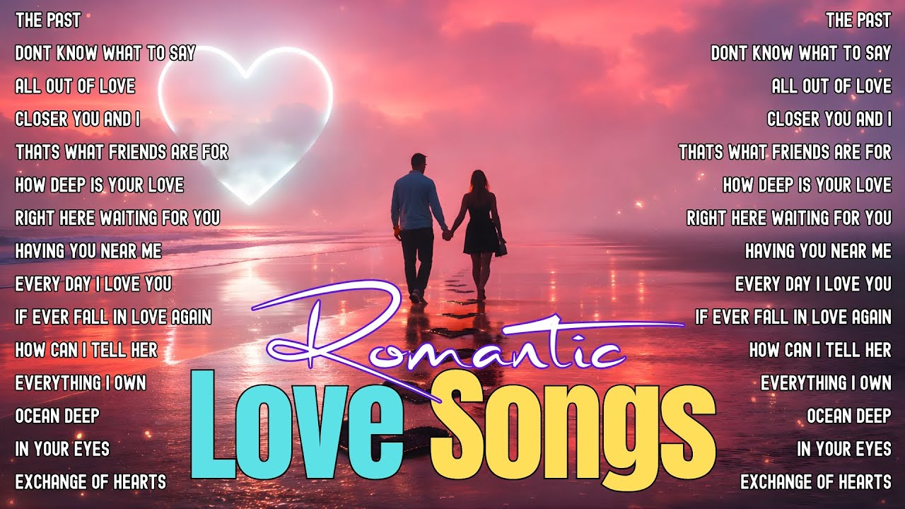 Top Love Songs 2026 💖 Best Love Songs of All Time 🎶 Best Old Love Songs of the 70s, 80s & 90s