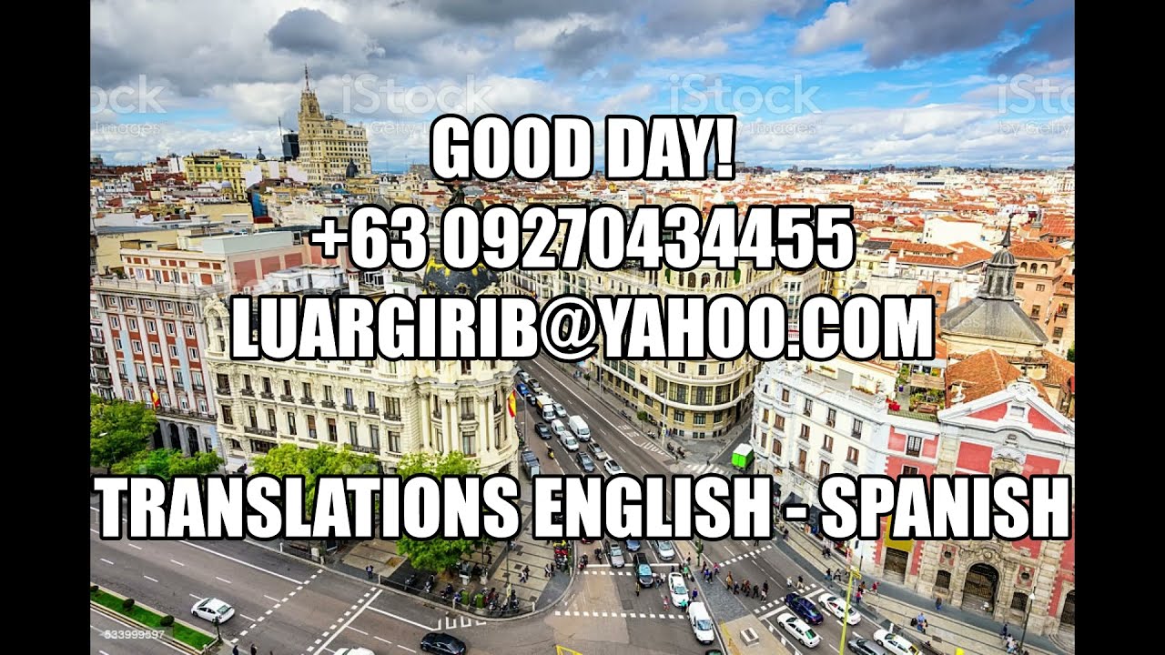 English - Spanish Trustworthy Translations. Guaranteed Work