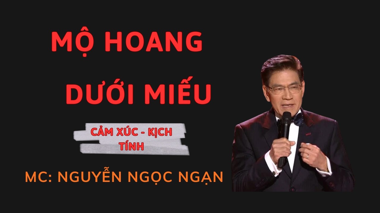 MỘ HOANG DƯỚI MIẾU : Đào Miếu, Xác Trinh Nữ Bị Trói Chặt Lúc Chôn Sống | Nguyễn Ngọc Ngạn