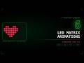 Arduino UNO R4 LED Matrix Animations | 6 Cool Effects