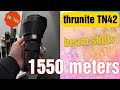Thrunite TN42 [[ Ultra- thrower Flashlight with beam shots ]]