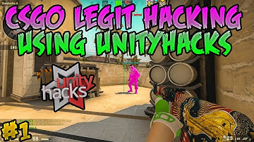 CSGO : Legit Hacking With Unityhacks #1